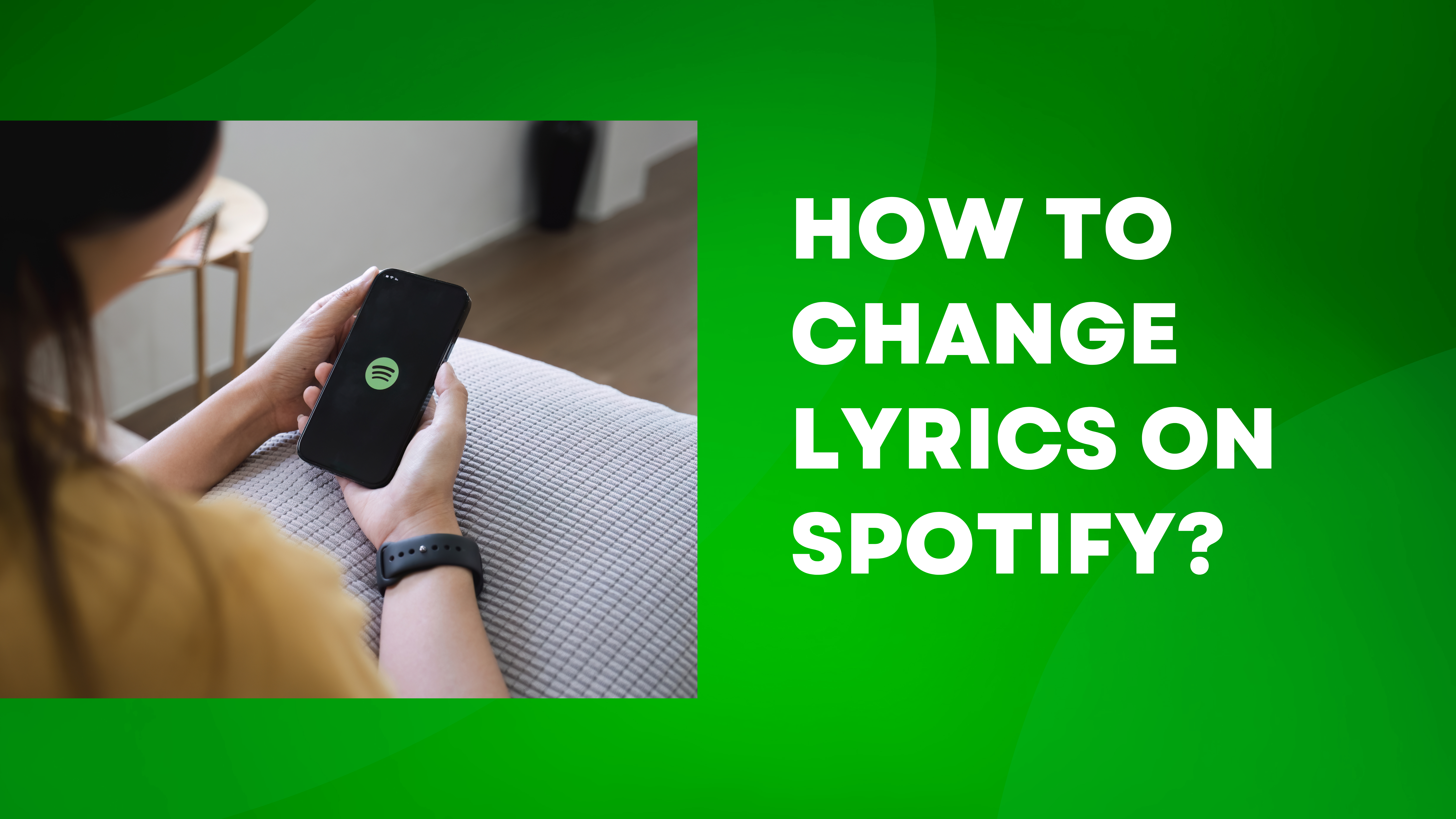 How to Change Lyrics on Spotify